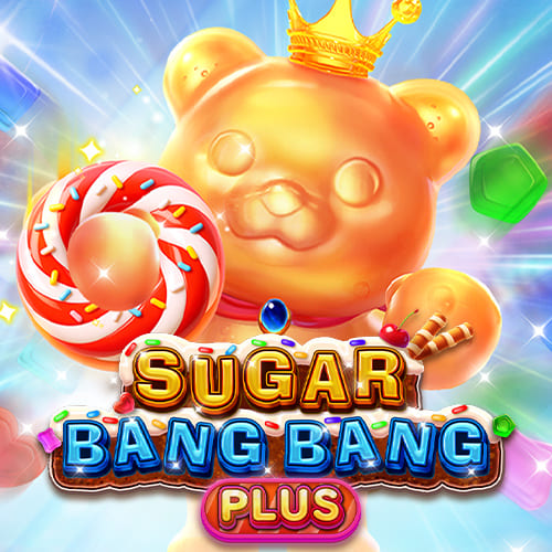 Sugar Bang Bang Plus